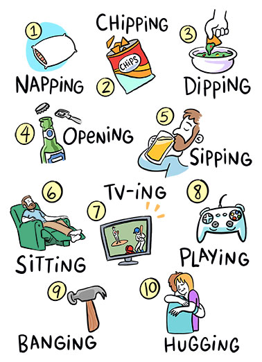 Perfect 10 Funny Father's Day  Funny A funny father's day card of 10 things to do on father's day. | father happy father's day dad perfect 10 drink sip nap sit bang hug open dip tv play chip illustration  Hope your Father's day is a perfect 10!